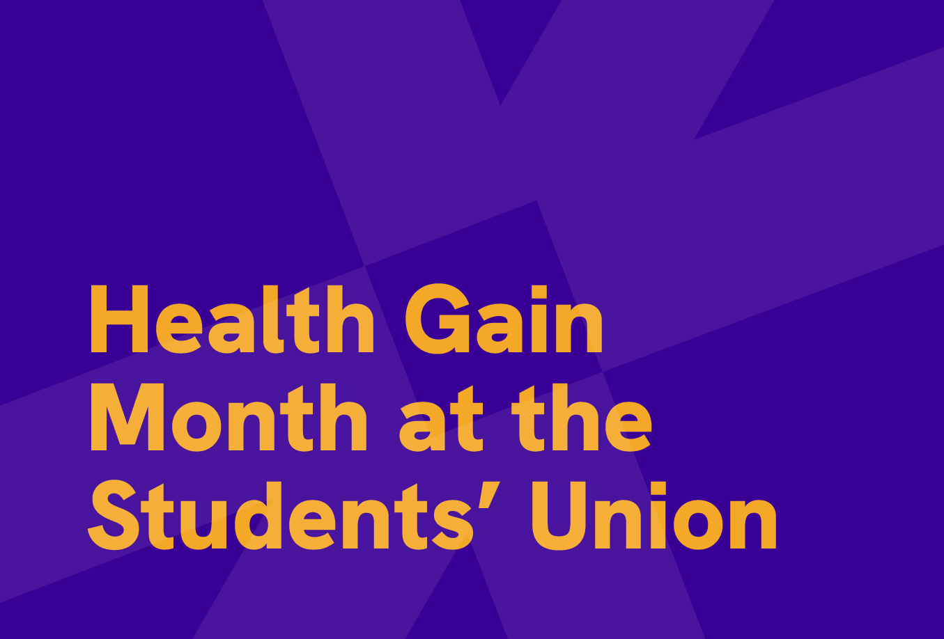 health gain month at the students union